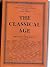 The Classical Age Vol. III