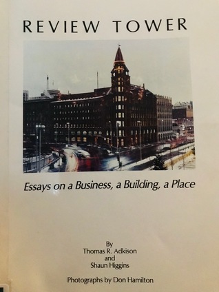Review Tower: Essays on a Business, a Building, a Place