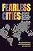 Fearless Cities by Kate Shea Baird