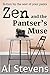 Zen and the Pantser's Muse:...