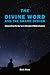The Divine Word and The Grand Design by Basil Altaie