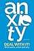 Anxiety - Deal with it!: Wh...