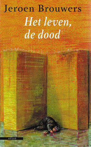 Het leven, de dood