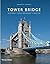 Tower Bridge by POWELL KENNETH