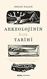 Arkeolojinin Kısa...