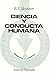 Ciencia y Conducta Humana