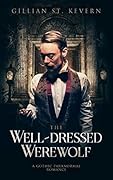 The Well-Dressed Werewolf