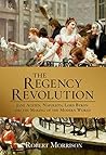 The Regency Revol...