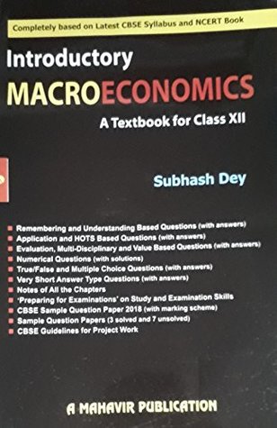 INTRODUCTORY MACROECONOMICS A TEXTBOOK FOR CLASS XII (Paperback)