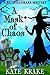 A Mask of Chaos: A Supernat...
