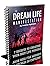 Dream Life Manifestation