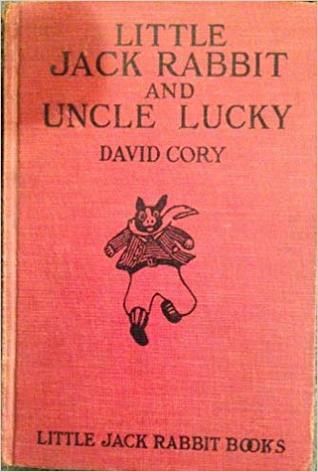 Little Jack Rabbit and Uncle Lucky (Little Jack Rabbit #13)