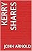 Kerry Shares