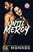 Until Mercy (Happily Ever Alpha World) by C.C. Monroe
