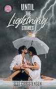 Until the Lightning Strikes (Happily Ever Alpha World)