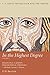 In the Highest Degree by P.H. Brazier
