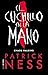 El cuchillo en la mano by Patrick Ness