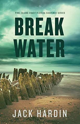 Breakwater (Pine Island Coast Florida Suspense #5)