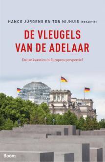 De vleugels van de adelaar. Duitse kwesties in Europees perspectief. (Paperback)