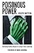 Poisonous Power by Joseph Mattera