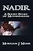 Nadir: A short story of Mot...