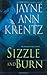 Sizzle and Burn by Jayne Ann Krentz Sizzle and Burn by Jayne Ann Krentz