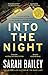 Into the Night