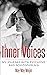 Inner Voices. My Journey wi...