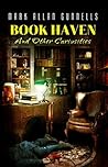 Book Haven: And Other Curiosities Book Haven: And Other Curiosities