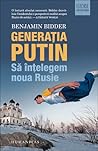 Generația Putin by Benjamin Bidder