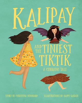 Kalipay and the Tiniest Tiktik: A Cebuano Tale
