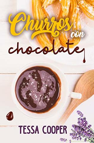 Churros con chocolate (Kindle Edition)