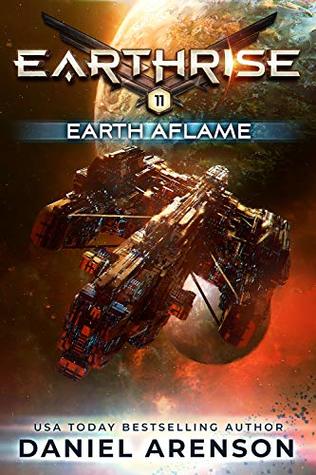 Earth Aflame (Earthrise #11)