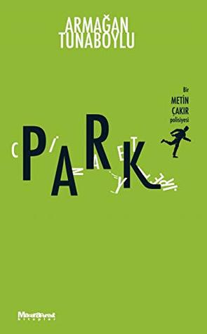 Park Cinayetleri (Paperback)