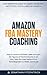 Amazon FBA Mastery Coaching by Jonathan Fitzpatrick