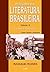 Historia da Literatura Brasileira: Do Realismo a Belle epoque - Vol.2 - Colecao Historia da Literatura Brasileira