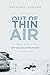 Out of Thin Air: A True Story of Impossible Murder in Iceland