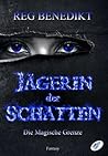 Jägerin der Schatten: Die Magische Grenze (German Edition)