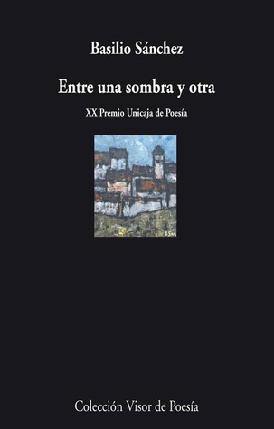 Entre una sombra y otra (Paperback)