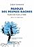 Paroles des peuples racines: Plaidoyer pour la Terre (Domaine du possible) (French Edition)