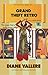 Grand Theft Retro A Samantha Kidd Mystery (Style and Error Mysteries Book 5) by Diane Vallere