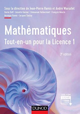 Mathématiques Tout-en-un pour la Licence 1 - 3e éd (Sciences Sup) (French Edition)