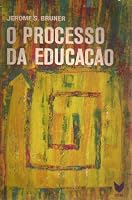 The Process of Education by Jerome Bruner