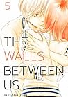 The Walls Between...