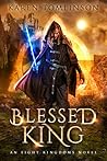 Book cover for Blessed King (Eight Kingdoms, #1)