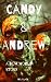 Candy & Andrew: A New World Story