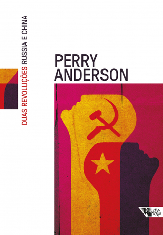 Duas revoluções: Rússia e China (Paperback)