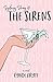 Sydney Shag & THE SIRENS: Heavy on the Vodka and a Little Bit Dirty (A Novel)