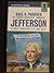 Jefferson: A Great American's Life and Ideas