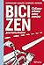 Bici Zen (Spanish Edition)